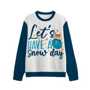 Lets Have a Snow Day Design - All-Over Print Unisex O-neck Sweatshirt | 310GSM Cotton